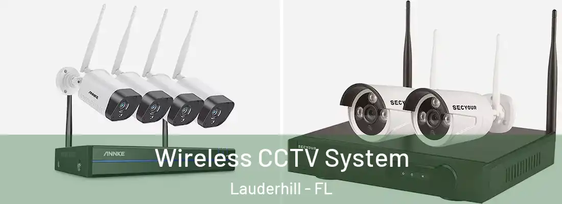  Wireless CCTV System Lauderhill - FL